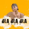 Bla Bla Bla