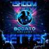 Better