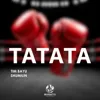TATATA