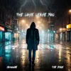 The Love Leave You
