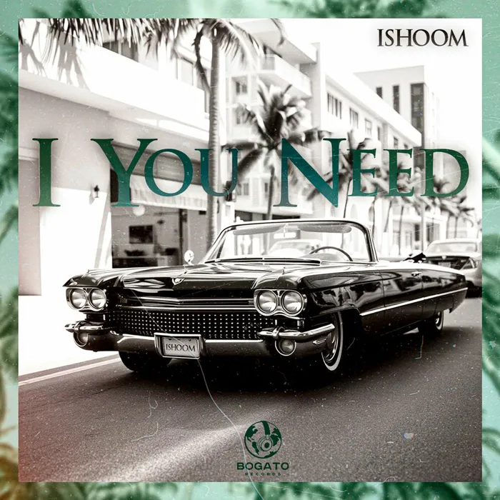 I You Need