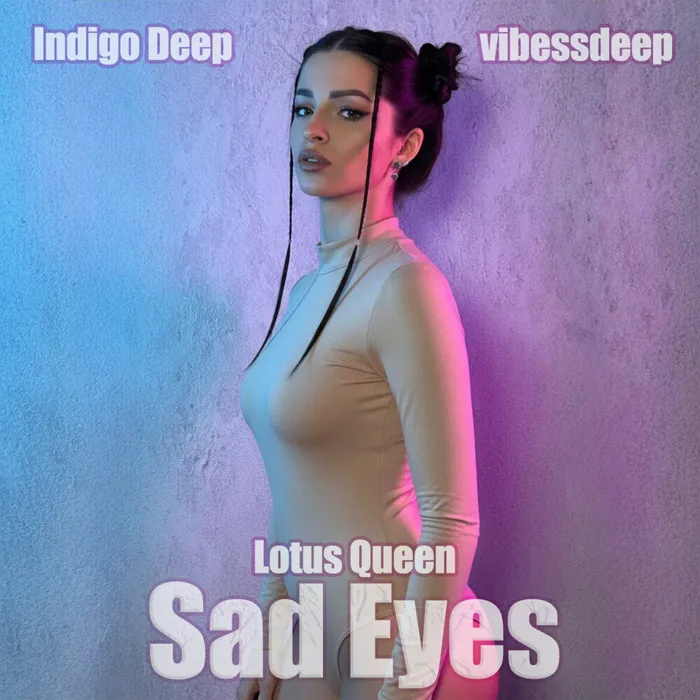 Sad Eyes