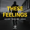 These Feelings