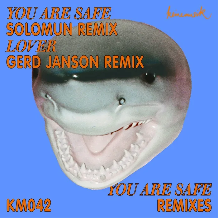 You Are Safe