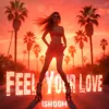 Feel Your Love