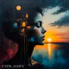 Until Dawn