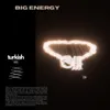 Big Energy