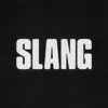 SLANG