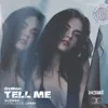 Tell Me