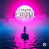 Calling Me