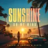 Sunshine On My Mind