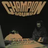CHAMPION SOUND