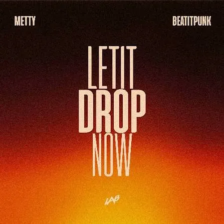 Let It Drop Now