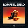 Rompe el suelo