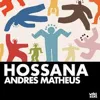 Hossana (Original Mix) [WE'RE HERE]