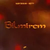Bilmirem