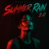 Summer Rain 2.0