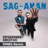 Sag-aman (feat. Swizzy347; prod by Carvillo; OMØS_Remix)