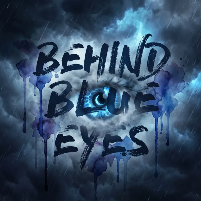 Behind Blue Eyes