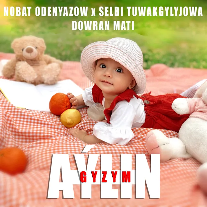 Aýlin (feat. Selbi Tuwakgylyjowa; Mäti)