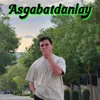 Aşgabatdanlaý