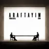 ARAFTAYIM
