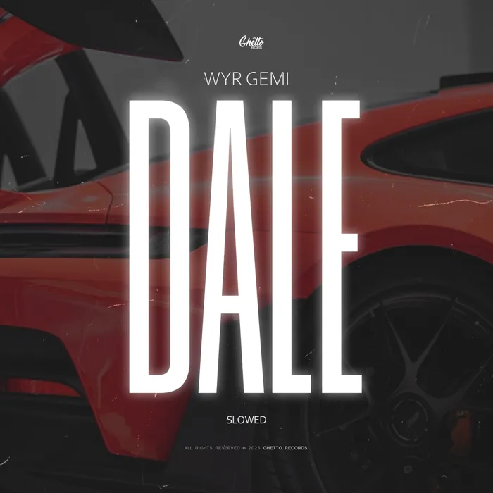 Dale (Slowed)