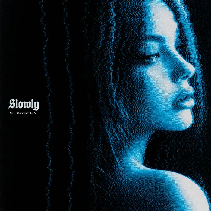 Slowly