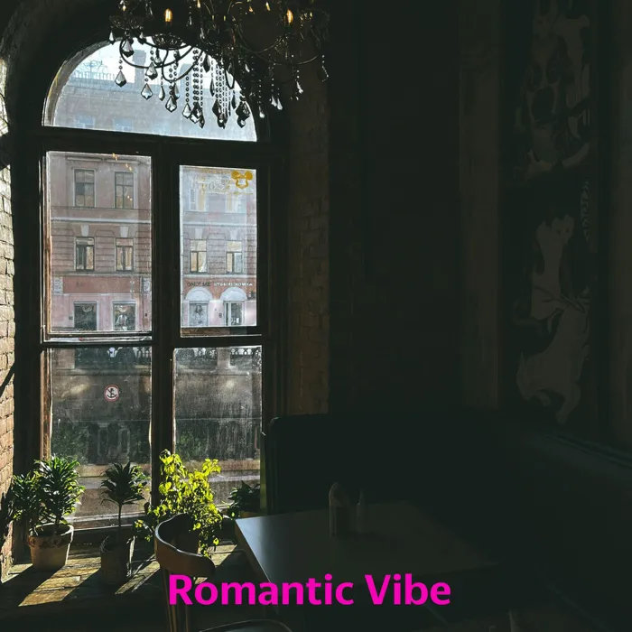 Romantic Vibe
