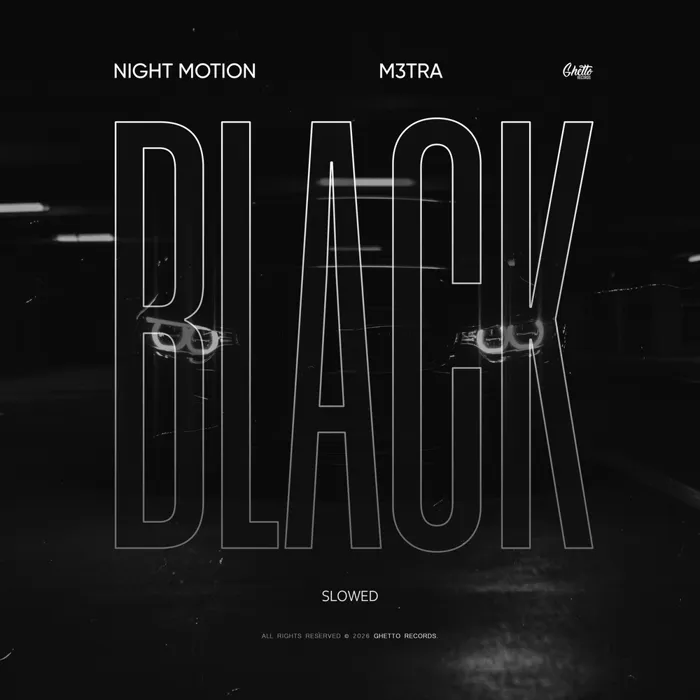 BLACK (Slowed)