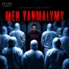 Men ýanmalymy