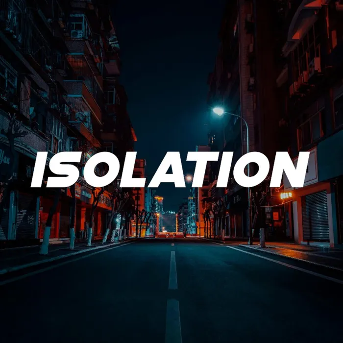 Isolation