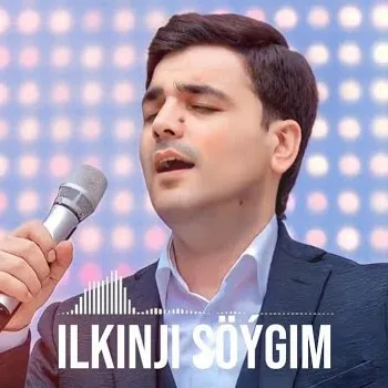 Ilkinji söýgüm