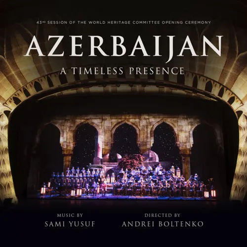 Azerbaijan A Timeless Presence