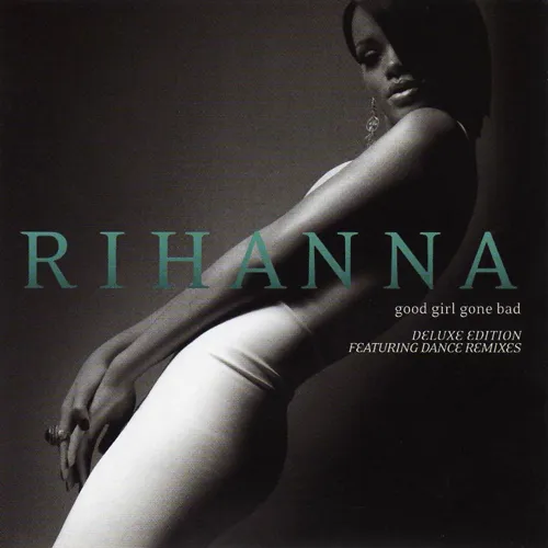 Good Girl Gone Bad (Deluxe Edition CD2)