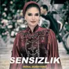 Sensizlik