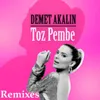 Toz Pembe (Hakan Gokhan Mix)