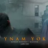 Ynam ýok (feat. Serdar Saparow)