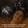 Ýaşamany öwretdiň (feat. Aydayozin)