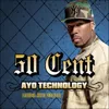 Ayo Technology (Radio Edit) (feat. 50 Cent)