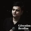 Göwnüm berdim