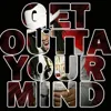 Outta Your Mind (feat. Lil Jon)