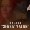 Sensiz ýalan