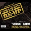 You Don't Know (EdyS Remix; feat. Eminem Lloyd Banks)