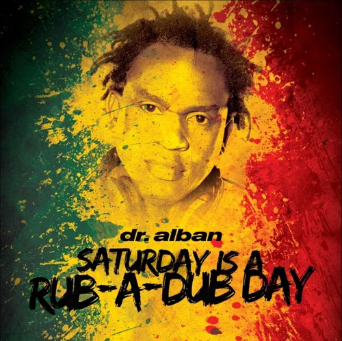 Saturday Is a (Rub-A-Dub Day Instrumental)