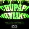 CHUPAPI MUNYANYO