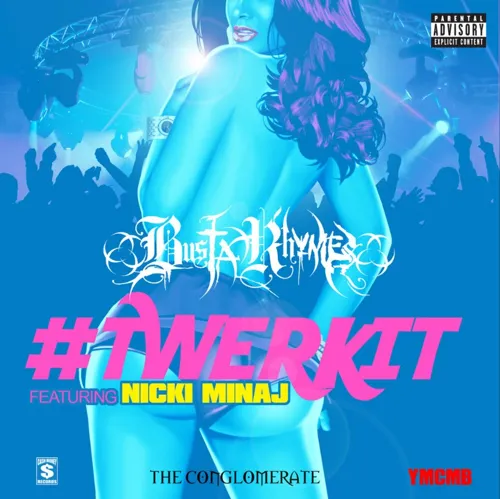 #TWERKIT (feat. Nicki Minaj)