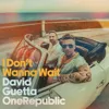 I Don't Wanna Wait (feat. OneRepublic)