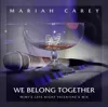 We Belong Together (Remix)