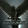 Santa mariya (feat. Aydayozin)